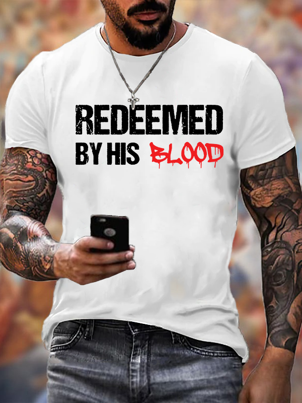Redeemed By His Blood  Jesus God Christian Cotton T-Shirt