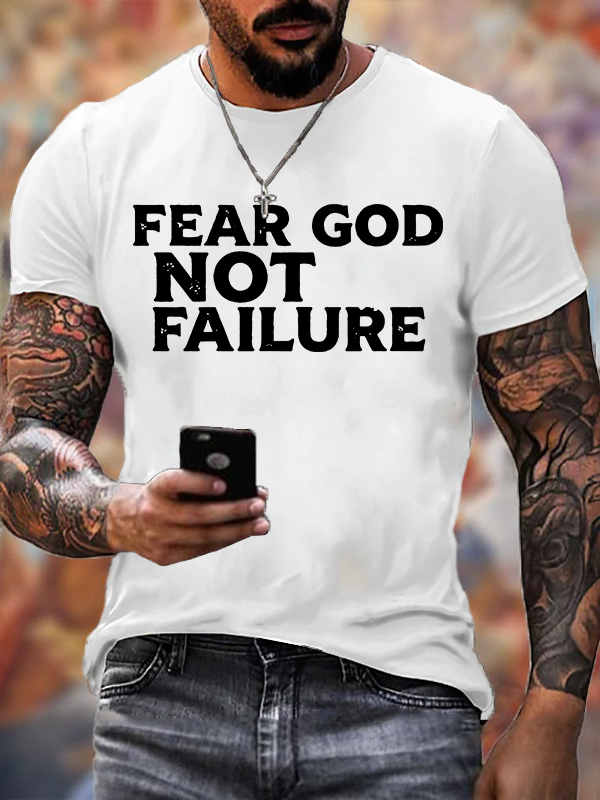 Fear God Not Failure Jesus God Christian Cotton T-Shirt