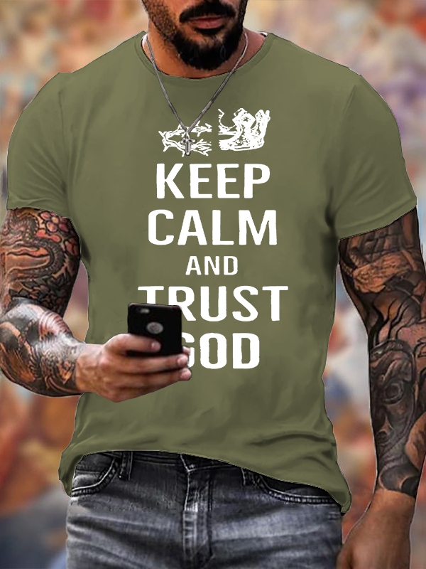 Keep Calm and Trust in God Jesus God Christian Cotton T-Shirt