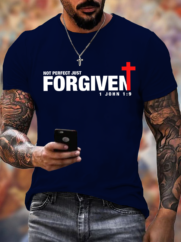 Not Perfect Just Foregiven Jesus God Christian Cotton T-Shirt