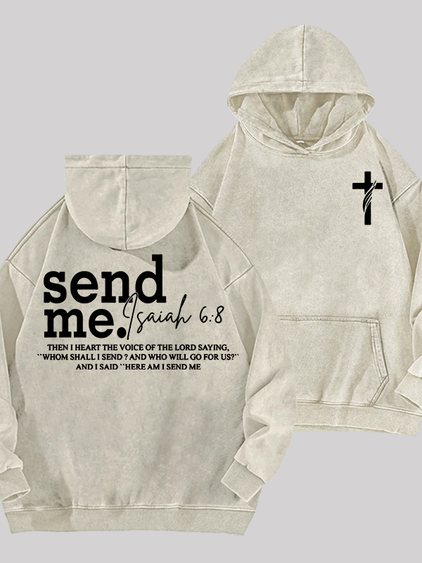 Send Me Isaiah 6:8 Jesus God Christian Washed Hoodie