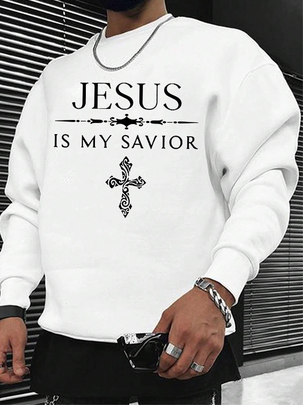 Jesus Is My Savior Christian Sweatshirt
