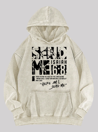 Send Me Isaiah 6:8  Jesus God Christian Washed Hoodie