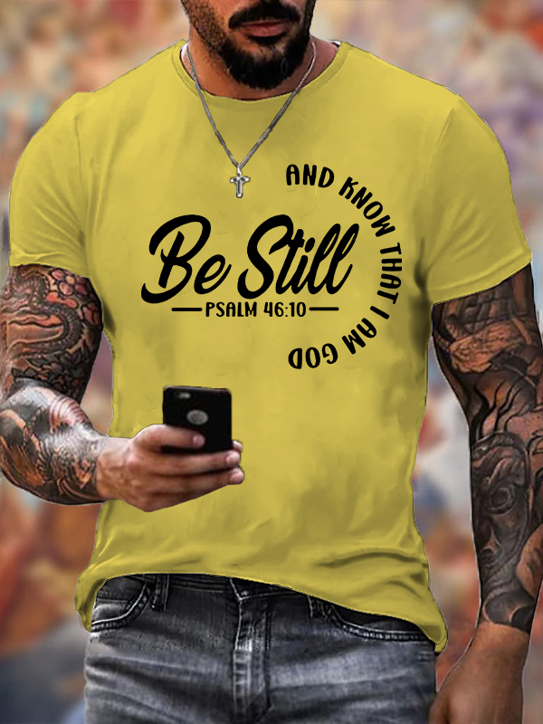 Be Still  Jesus God Christian Cotton T-Shirt