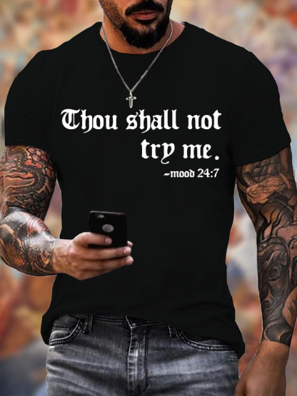 Thou Shalt Not Try Me  Jesus God Christian Cotton T-Shirt
