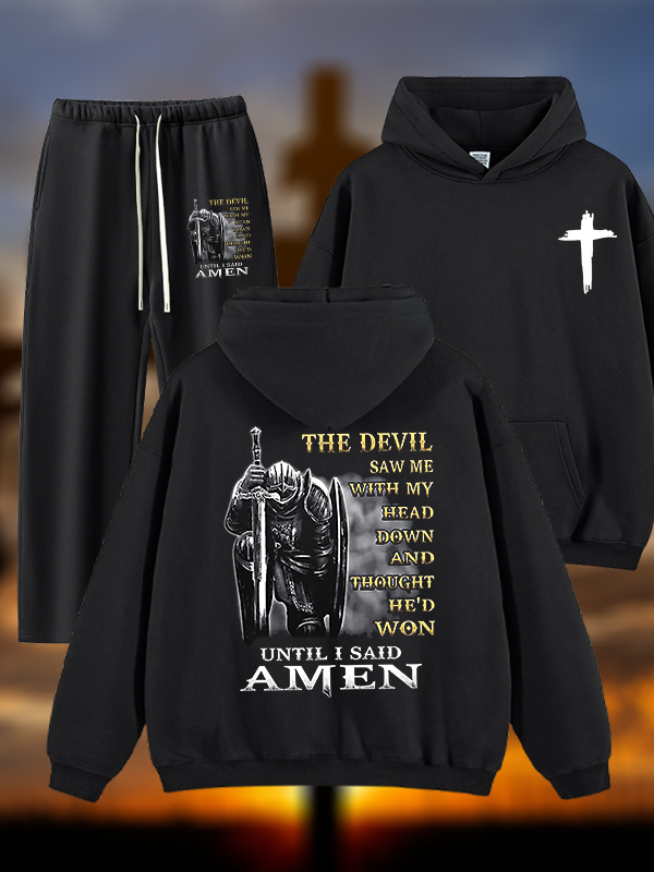 The Devil Saw Me with My Head Down and Thought He'd Won Until I Said Amen  Jesus God Christian Plush Fleece-Lined Hoodie Set