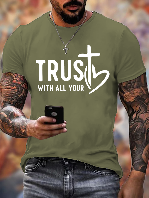 Trust With All Your Cross Christian Cotton T-Shirt