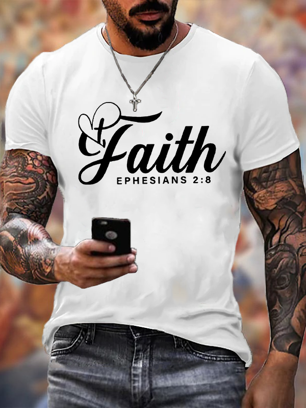 "Faith Ephesians 2:8"  Jesus God Christian Cotton T-Shirt
