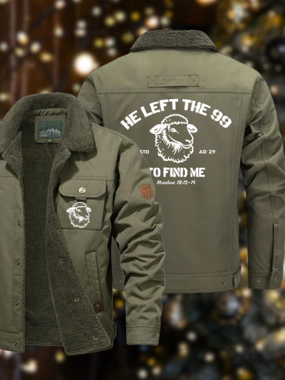 Men's He left the 99 to Find Me  Casual Fleece-Lined Jacket