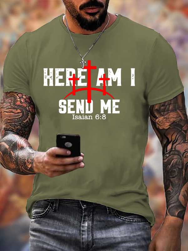 Here Am I Send Me  Jesus God Christian Cotton T-Shirt