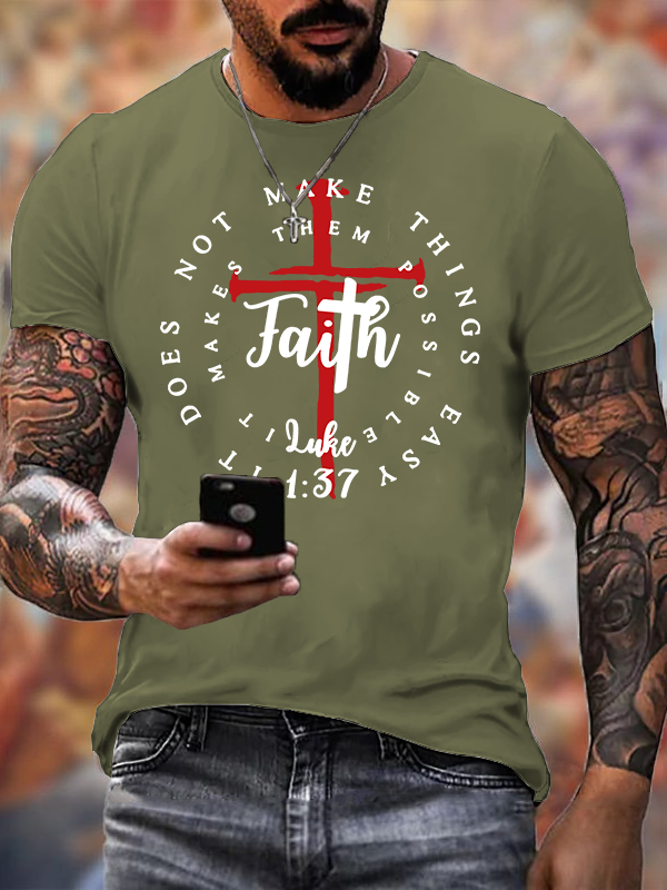 Faith Does Not Make Things Easy, It Makes Them Possible, Luke 1:37 Jesus God Christian Cotton T-Shirt