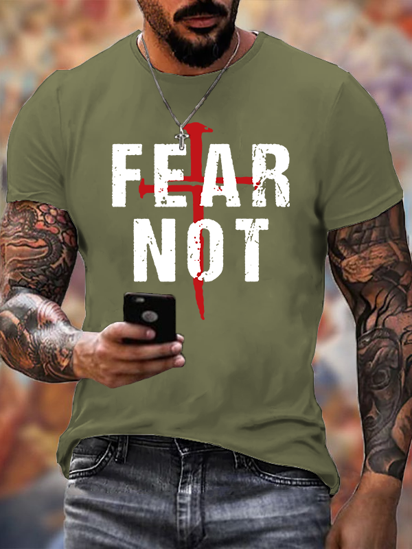 Fear Not Jesus God Christian Cotton T-Shirt