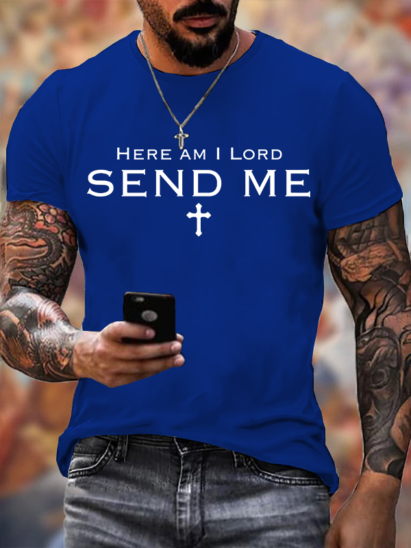 Here am I Lord Send Me Jesus God Christian Cotton T-Shirt