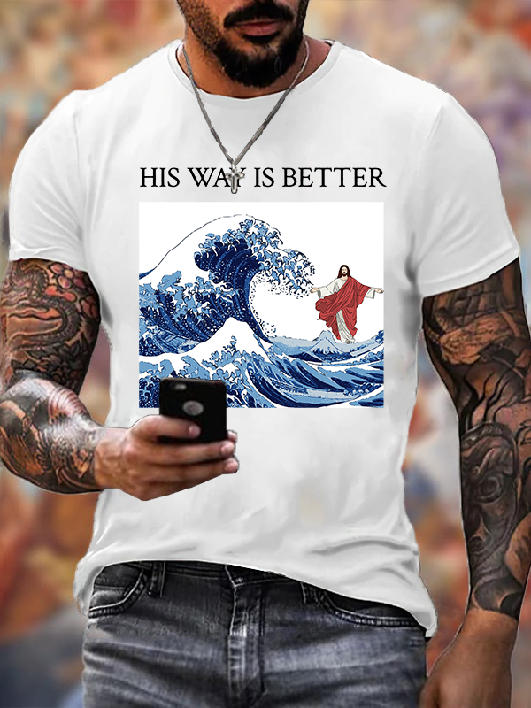His Way Is Better Jesus God Christian Cotton T-Shirt