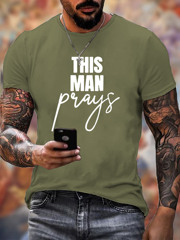 This Man Prays Cross  Jesus God Christian Cotton T-Shirt