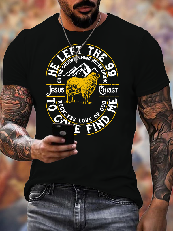 He Left The 99 Jesus God Christian Cotton T-Shirt
