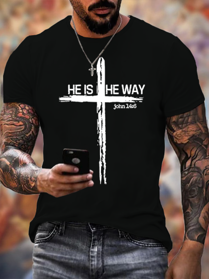 He Is He Way Cross Jesus God Christian Cotton T-Shirt