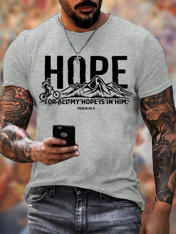For All My Hope Is in Him Christian Cotton T-Shirt