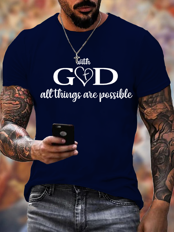 With God All Things Are Possible Jesus God Christian Cotton T-Shirt
