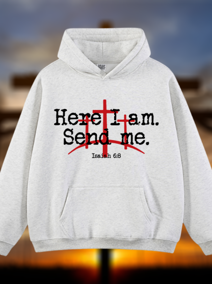 Here I Am Send Me - Bible Verse Isaiah 6:8  Jesus God Christian Plush Fleece-Lined Hoodie