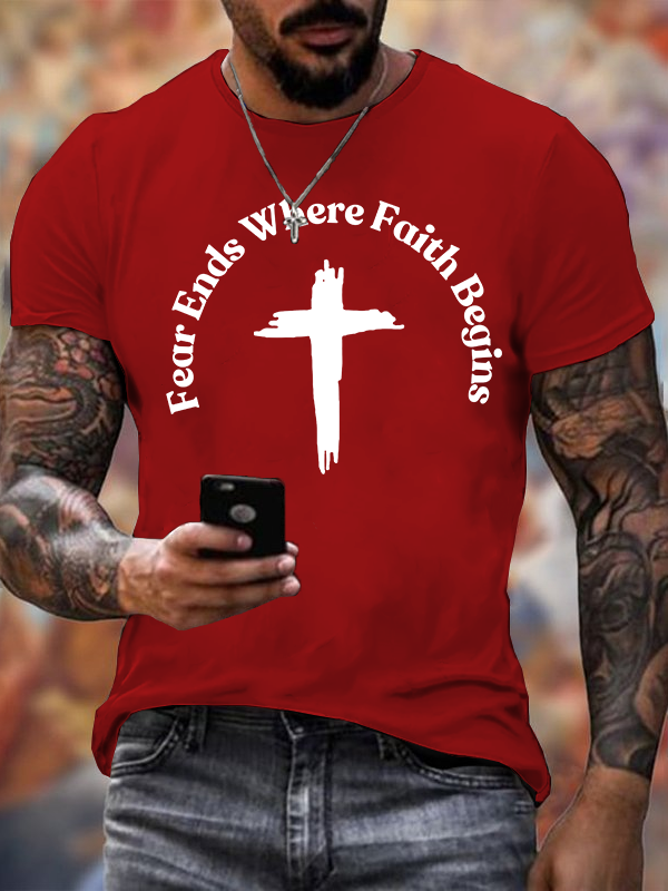 Fear Ends Where Faith Begins Jesus God Christian Cotton T-Shirt