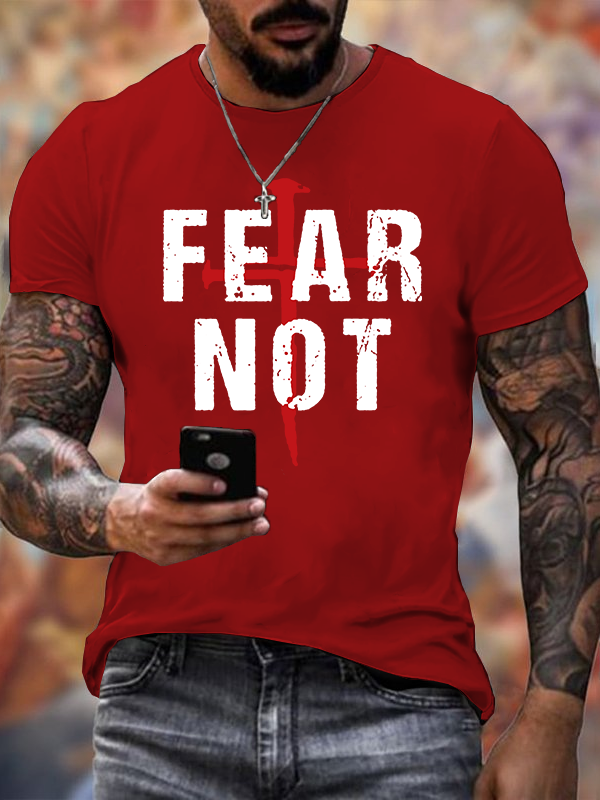 Fear Not Jesus God Christian Cotton T-Shirt