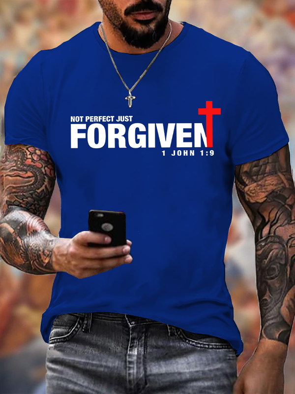 Not Perfect Just Foregiven Jesus God Christian Cotton T-Shirt