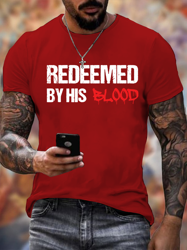 Redeemed By His Blood  Jesus God Christian Cotton T-Shirt