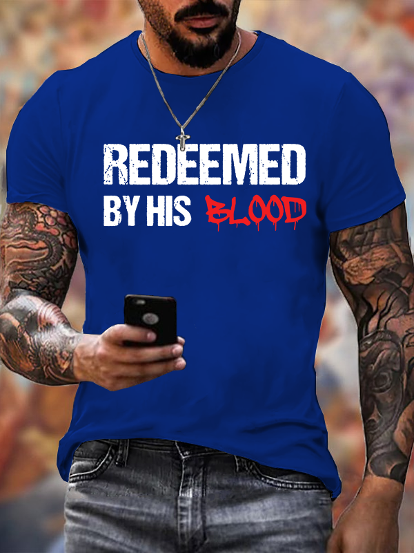 Redeemed By His Blood  Jesus God Christian Cotton T-Shirt