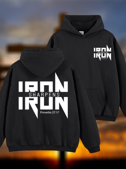 IRON SHARPENS IRON Proverbs 27:17  Jesus God Christian Plush Fleece-Lined Hoodie