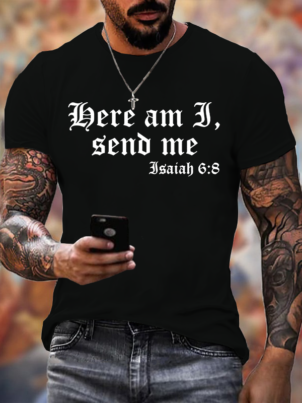 Here I Am, Send Me Jesus God Christian Cotton T-Shirt