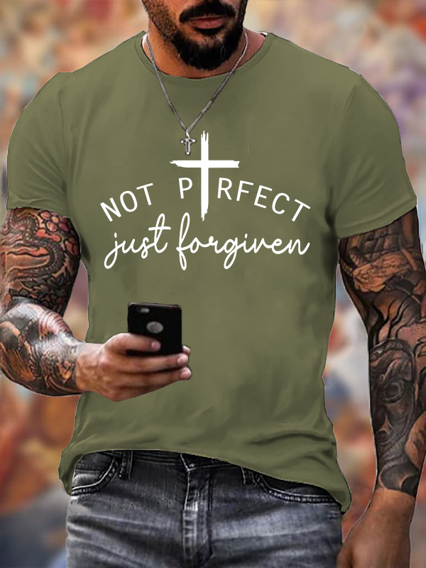 Not Perfect Just Foregiven Jesus God Christian Cotton T-Shirt