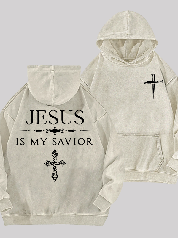 Jesus Is My Savior Jesus God Christian Washed Hoodie