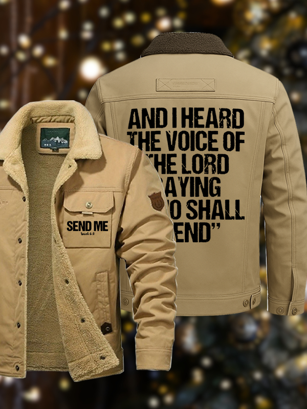 Men's Send Me Isaiah 6:8 Casual Fleece-Lined Jacket