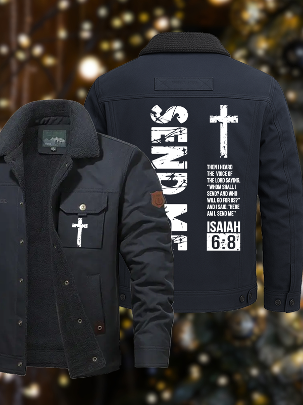 Men's Send Me Isaiah 6:8 Casual Fleece-Lined Jacket