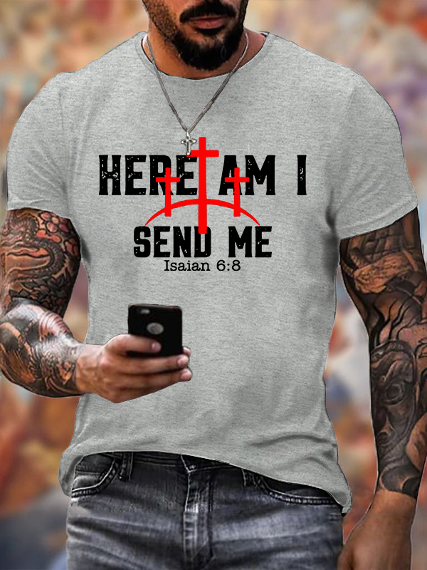 Here Am I Send Me  Jesus God Christian Cotton T-Shirt
