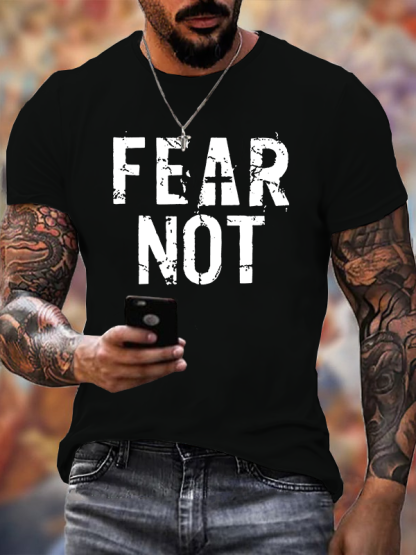Fear Not Jesus God Christian Cotton T-Shirt