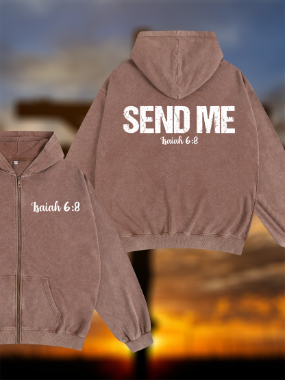 Isaiah 6:8 - SEND ME Jesus God Christian Washed Zip-Up Hoodie