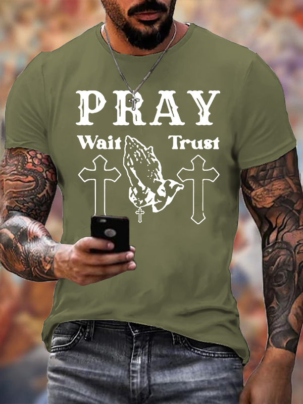 Pray Wait Trust Jesus God Christian Cotton T-Shirt