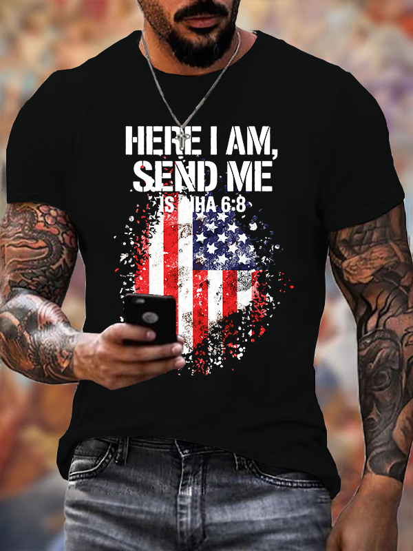 Here I Am Send Me American Flag Cross Isaiah 6 ：8 Jesus God Christian Cotton T-Shirt