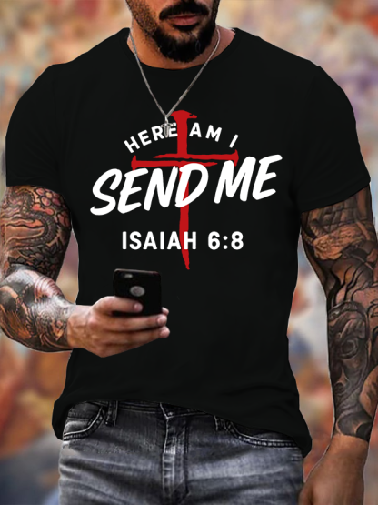 Here Am I Send Me  Jesus God Christian Cotton T-Shirt