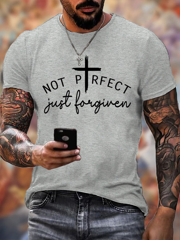 Not Perfect Just Foregiven Jesus God Christian Cotton T-Shirt