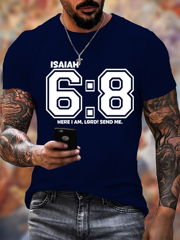Here I am Lord Send Me Isaiah 6:8 Jesus God Christian Cotton T-Shirt