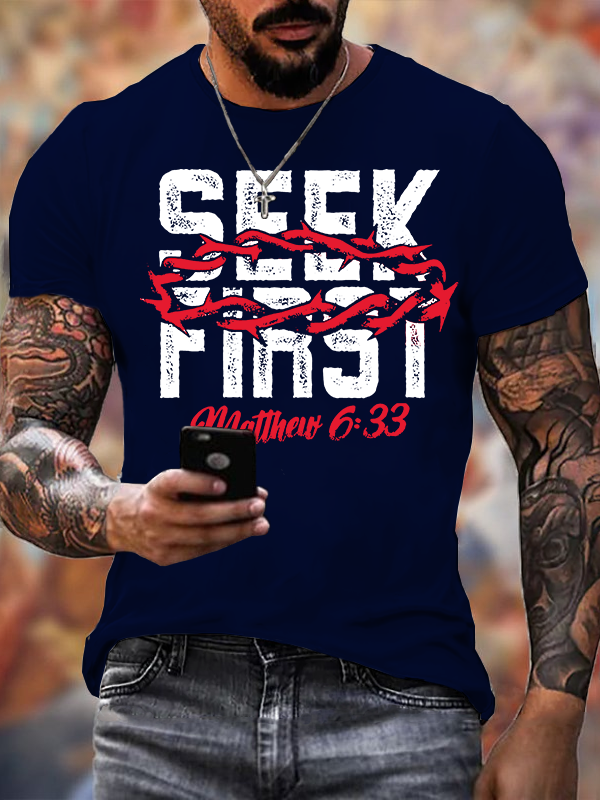 Seek First  Jesus God Christian Cotton T-Shirt