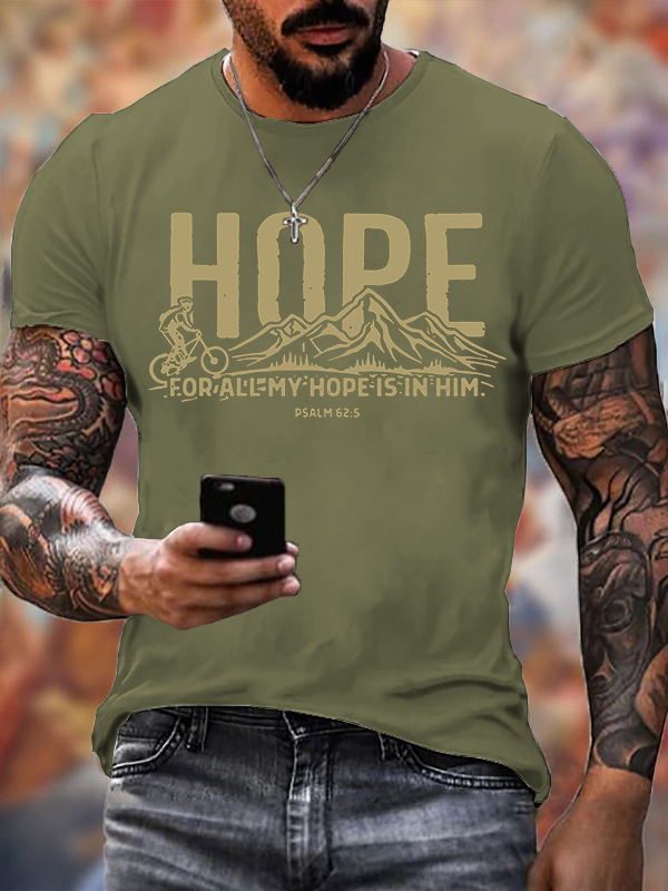 For All My Hope Is in Him Christian Cotton T-Shirt