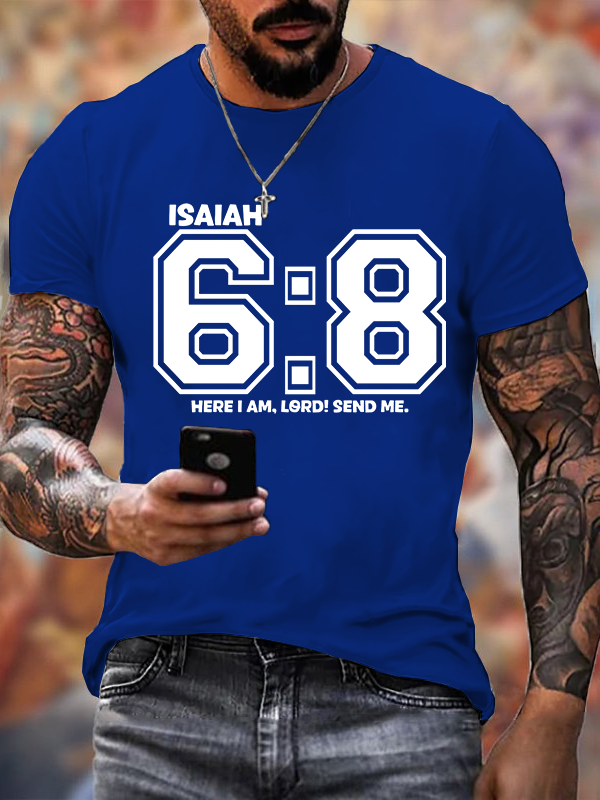 Here I am Lord Send Me Isaiah 6:8 Jesus God Christian Cotton T-Shirt