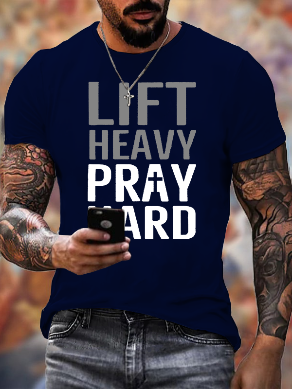 Lift Heavy, Pray Hard Jesus God Christian Cotton T-Shirt
