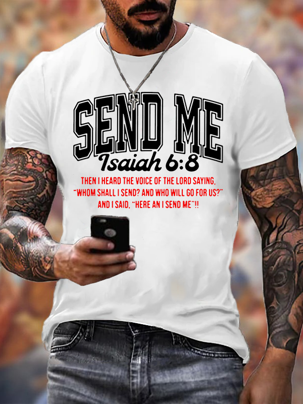 Send Me Isaiah 6:8 Jesus God Christian Cotton T-Shirt