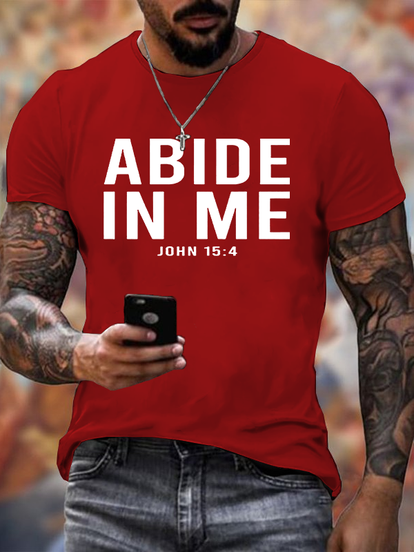 Abide in Me Jesus God Christian Cotton T-Shirt