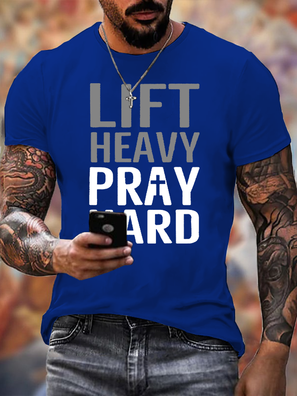 Lift Heavy, Pray Hard Jesus God Christian Cotton T-Shirt